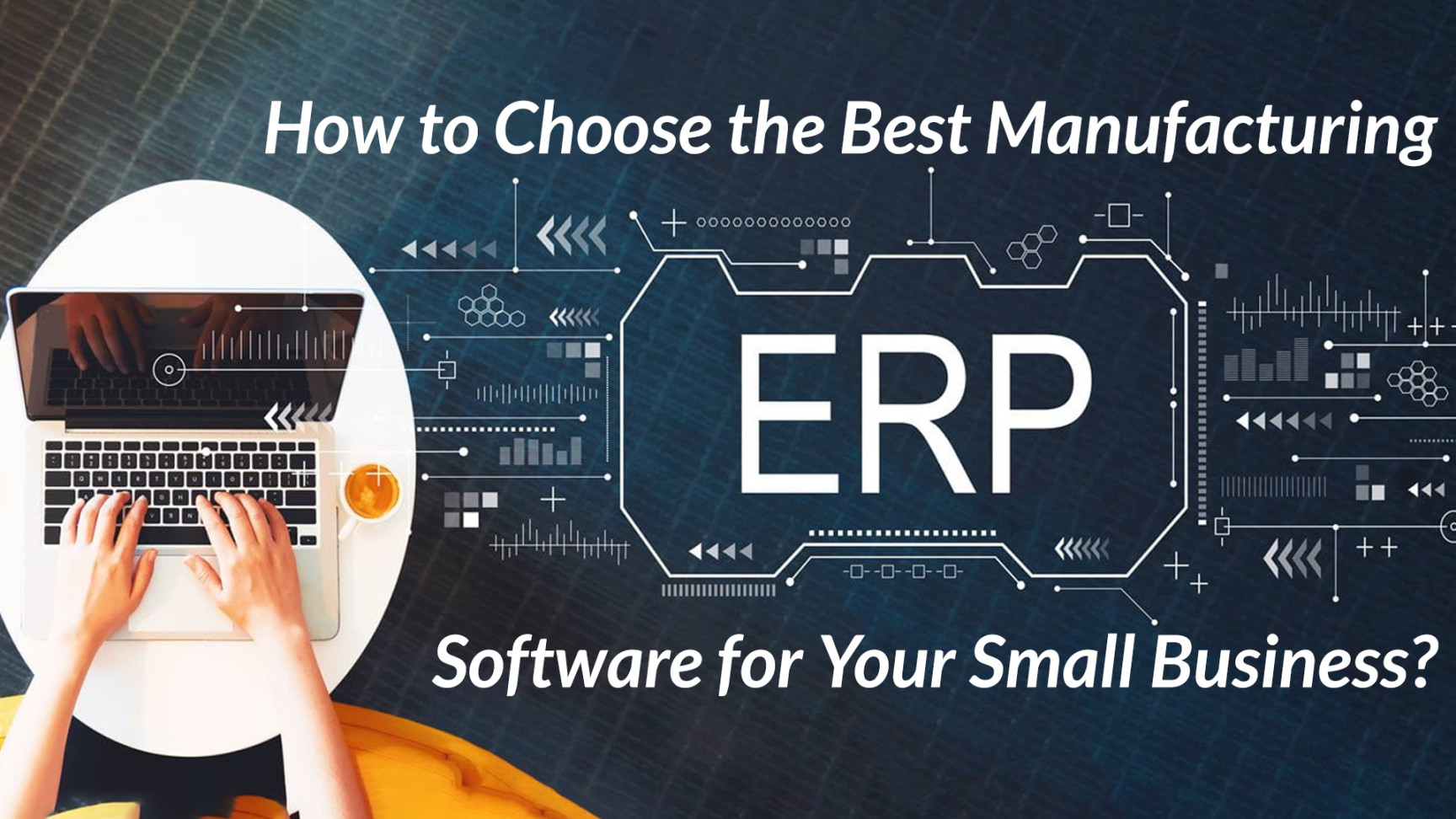 manufacturing erp software small business